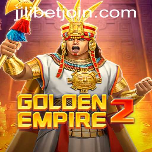 Explore the Thrilling World of GoldenEmpire2 with JILIBET: A Perfect Blend of Adventure and Strategy