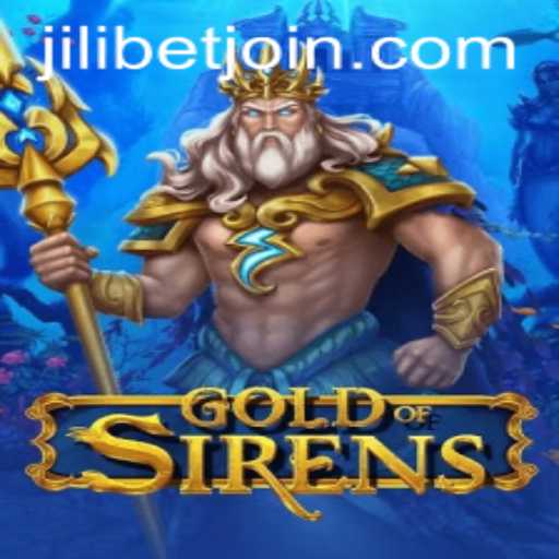Exploring the Enchanting World of GoldofSirens: A JILIBET Adventure