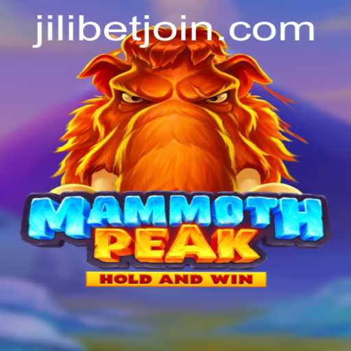 Discover MammothPeak: The Thrilling Adventure Game with a JILIBET Twist